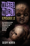 Читать книгу Wasted World | Episode 2